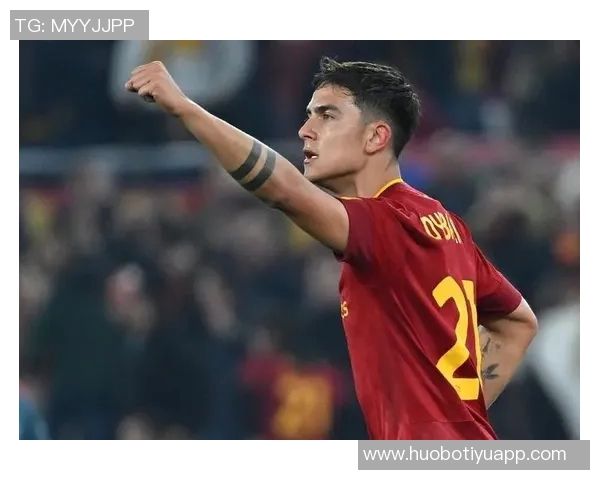 斯基拉透露罗马与迪巴拉续约谈判进展目标锁定至2028年 斯基拉透露罗马与迪巴拉续约谈判进展目标锁定至2028年