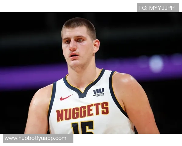 约基奇空砍三双表现惊艳24投10中贡献29分20篮板13助攻